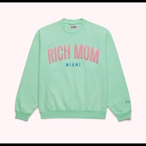 Rich Mom - Miami sweatshirt